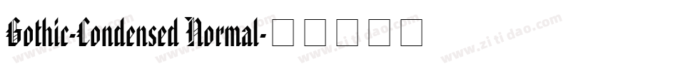 Gothic-Condensed Normal字体转换